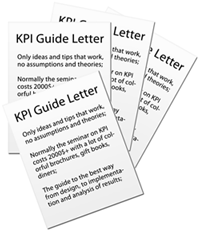 KPI Guide Letter is focused on the practice problems of performance indicators and systems of performance indicators, e.g. Balanced Scorecards, KPIs, Metrics.